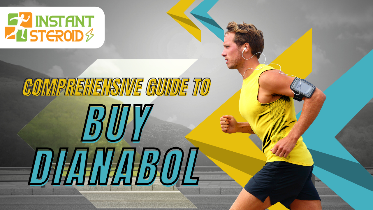 Unveiling the Power of Dianabol: A Comprehensive Guide to Buy Dianabol